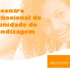 Conheça os palestrantes do IV Encontro Internacional de Comunidade de Aprendizagem 