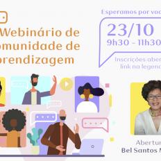 Webinário debate relações entre escola e comunidade no contexto da pandemia